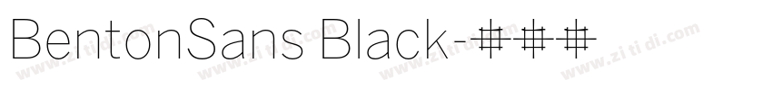 BentonSans Black字体转换